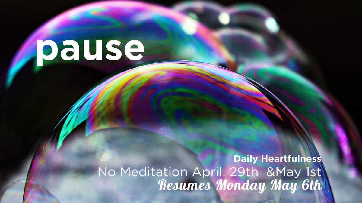Greetings. In celebration of the birth anniversary of the founder president of Heartfulness Institute Rev Babuji we paused Facebook live-streaming meditation sessions on April 29th and May 1st Monday and Wednesday this week. Be in silence and meditate. 🙏