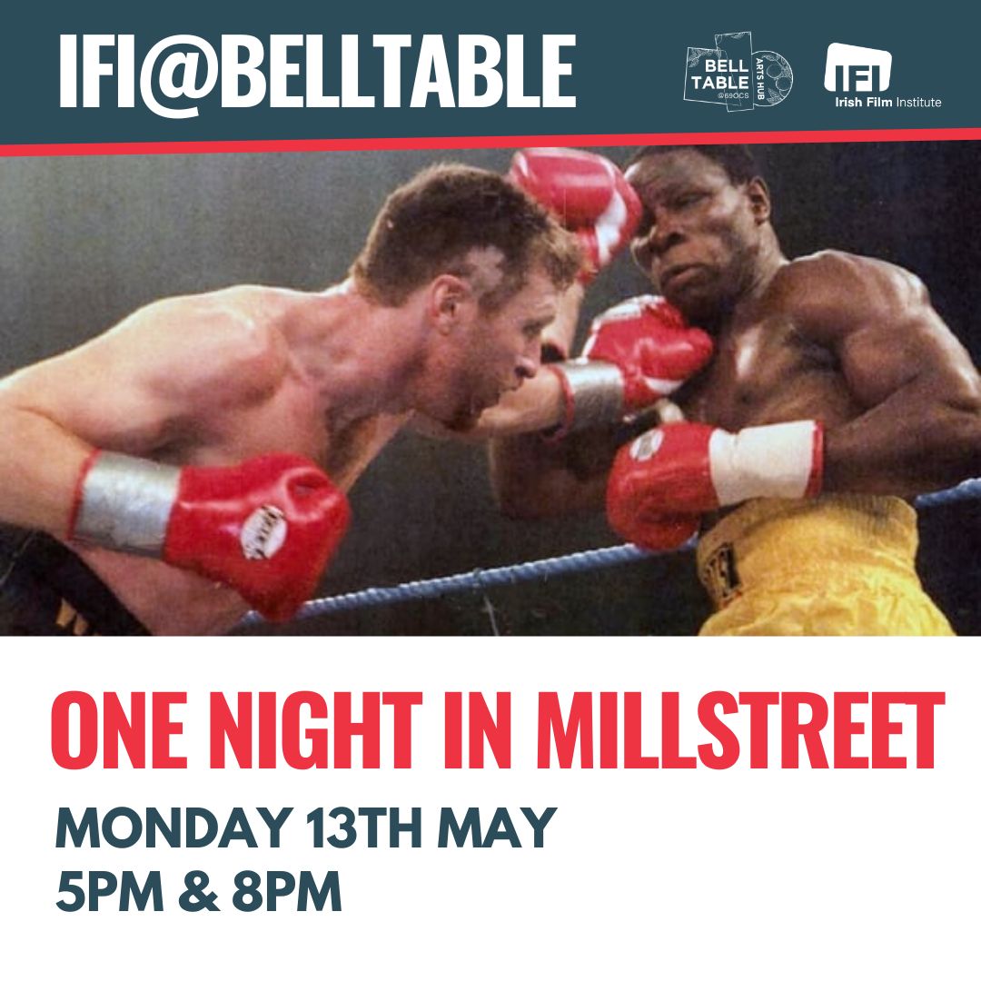 There will be no IFI@Belltable screenings for the next 2 Mondays due to Jilly Morgan’s Birthday Party tech rehearsal & the May Bank Holiday. #IFIBelltable will return with One Night in Millstreet on Monday 13th May Book now! 🎟 bit.ly/3wddhOP #IFI #Belltable #Limerick