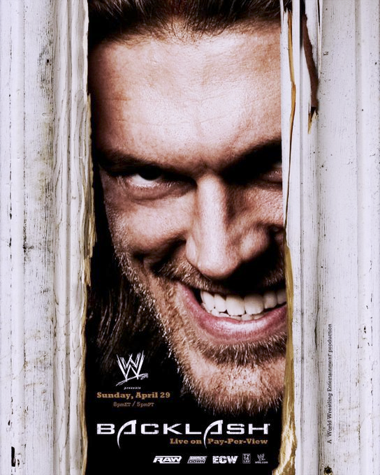 4/29/2007

The Backlash poster.

#WWE #Backlash #Edge #AdamCopeland #TheRatedRSuperstar #UltimateOpportunist #YouThinkYouKnowMe #PhillipsArena #Atlanta #Georgia