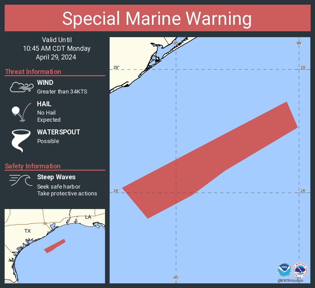 Special Marine Warning including the Waters from High Island to Freeport TX from 20 to 60 NM and Waters from Freeport to Matagorda Ship Channel TX from 20 to 60 NM until 10:45 AM CDT