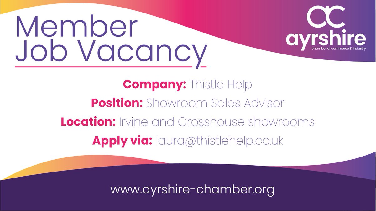 **Member Job Vacancy** @thistlehelp_15 recruiting for a Showroom Sales Advisor to join their team. 🌏 Irvine and Crosshouse showrooms To apply, or for further information, please email laura@thistlehelp.co.uk #Ayrshire #JobsInScotland