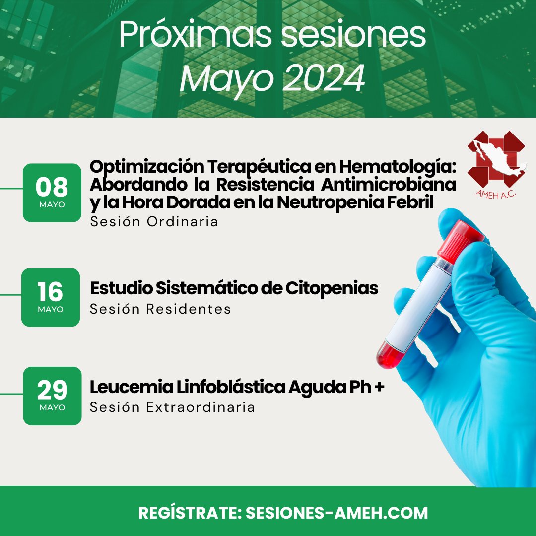 🚨 ¡Reserva la fecha! 🚨 No te pierdas nuestras próximas sesiones académicas. 🤓 📚 Te presentamos el calendario para el mes de mayo de 2024. ¿En cuál de ellas nos acompañarás? 💉🩸 #AMEH #Hematología #NeutropeniaFebril #Citopenias #LLA