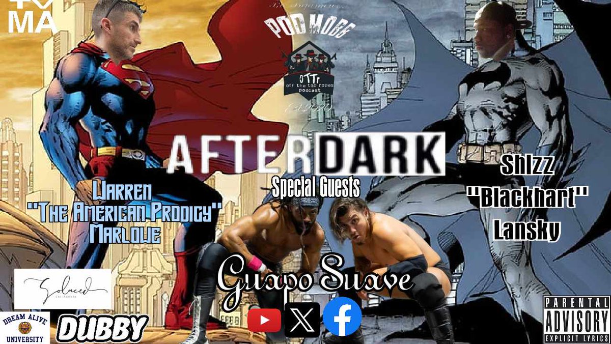 The #batman & #superman of podcasting is back with a new episode  #AfterDark with special guests: Guapo Suave tonight at 8pmEST only on the #ottrnetwork 
#WrestlingTwitter
#wrestlingcommunity  #OffTheTopRopesPodcast  #wrestlingnews #PodMobb #MobbAboveAll #WrestleUNIVERSE