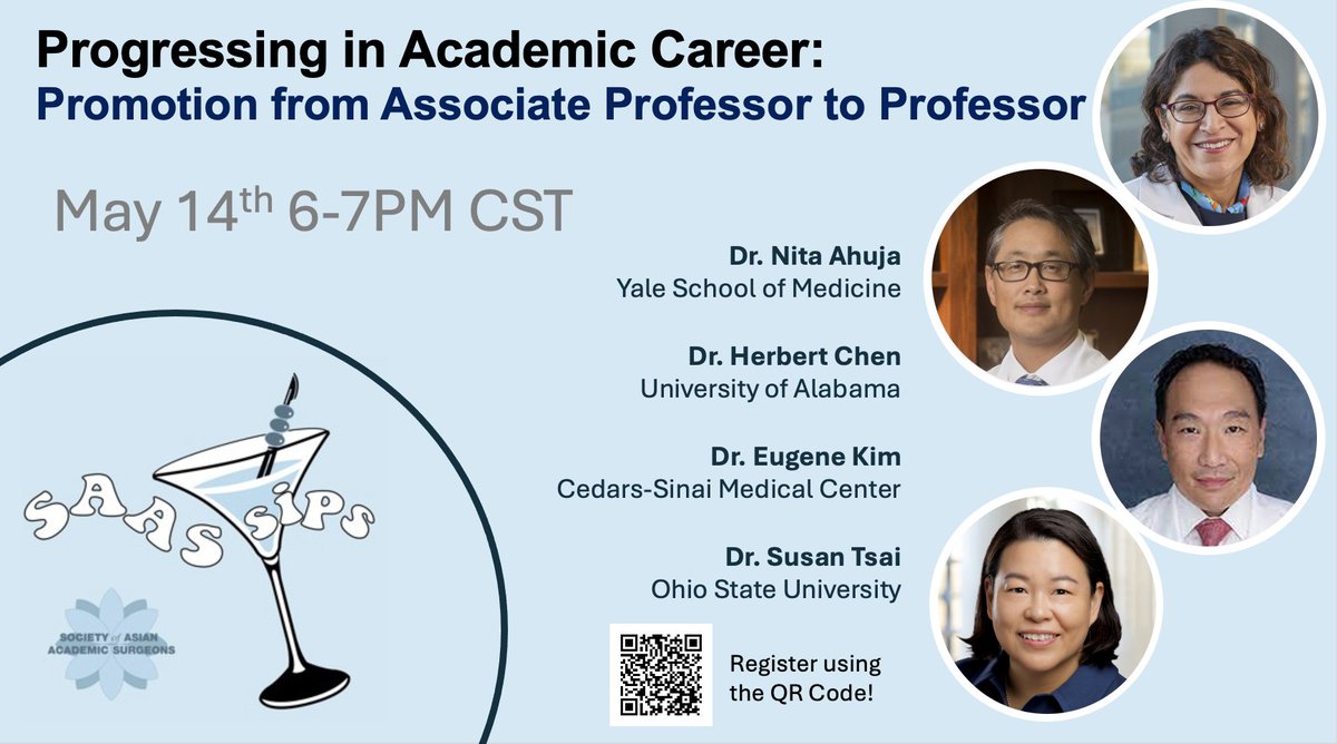 Join us for #SAASSips event for mid-career faculty: Promotion from Associate Professor to Professor with @NitaAhujaMD from @YaleSurgery, @herbchen from @UABSurgery, @dreskim from @CedarsSinai and @isteaus from @OhioStateSurg on May 14th. Register now: uab.co1.qualtrics.com/jfe/form/SV_42…