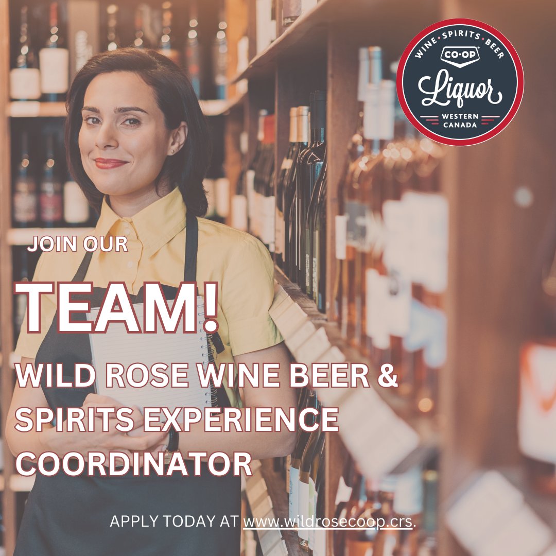 🍷🍺🥃 Join our team at Wild Rose Co-op's brand new Liquor store opening soon in Camrose, AB! We're seeking an expert in Wine, Craft Beers, and Spirits to be our Wine, Beer & Spirits Experience Coordinator! Apply now wildroseco-op.crs/sites/wildrose…