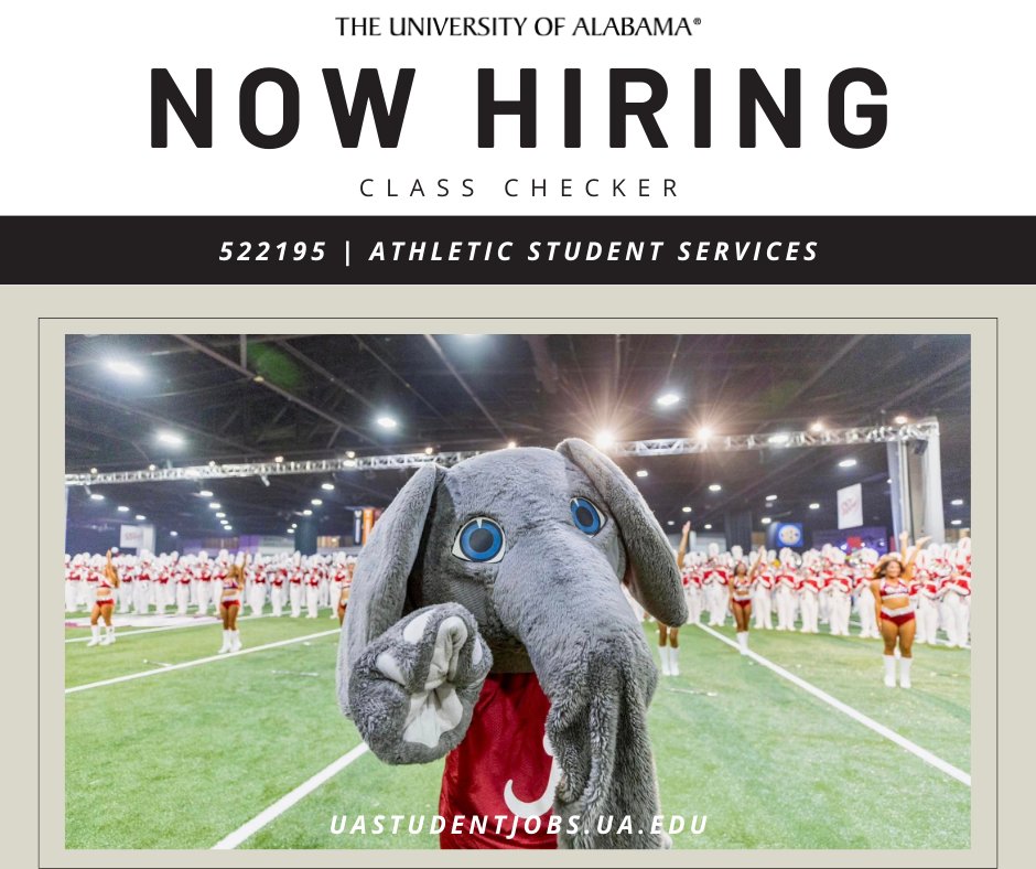 ✅Athletic Student Services is searching for Class Checkers!👀For more information and to apply, visit uastudentjobs.ua.edu.

#UAStudentJobs #WhereLegendsAreMade #theuniversityofalabama #studentemployment #JoinOurTeam #applynow