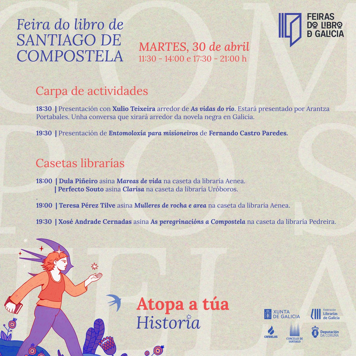 Recollemos por hoxe, mais  lembrade que mañá estamos de novo desde as 11:30 na #FeiradoLibro de Compostela! 💙📘📘📘

Deixamos  por aquí as actividades para que non perdas nada:  presentacións, sinaturas e, coma sempre, un 10% de desconto.  Achégate e #atopaatúahistoria