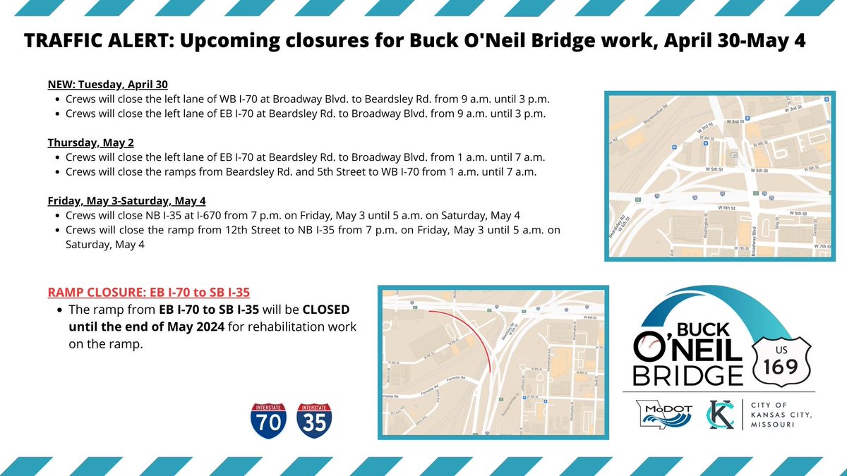 TRAFFIC ALERT: UPDATED: Upcoming closures for Buck O'Neil Bridge work, April 30-May 4. You can find more information at: modot.org/node/46057. #buckbridge #kctraffic