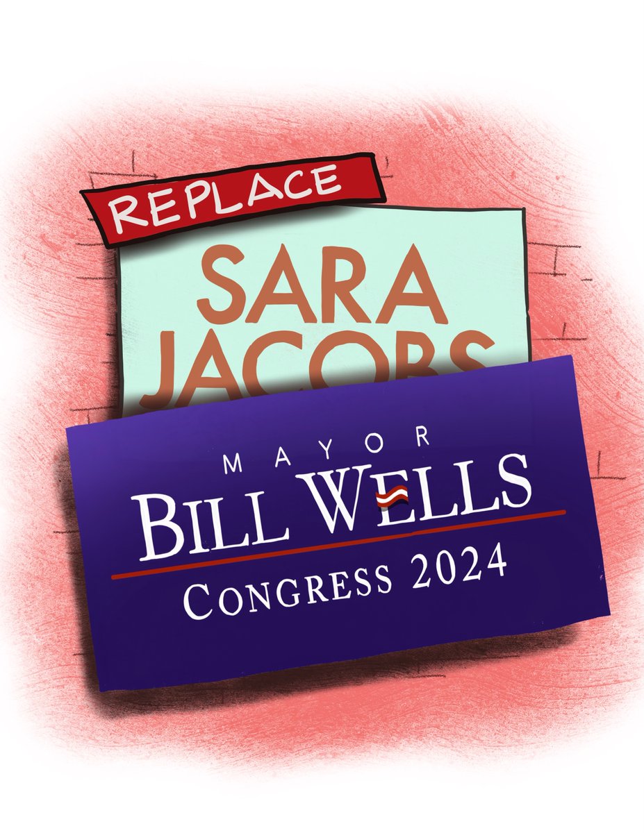 Sara Jacobs does not represent this district. It's time to replace her. Vote Bill Wells for Congress.