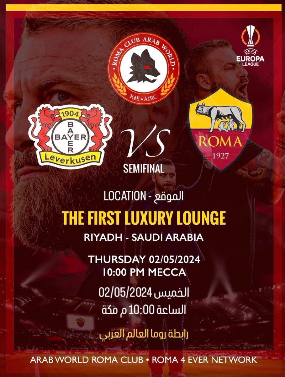 Roma4EverNET's tweet photo. 🔴 إعلان تجمّع 🟡

#روما vs #باير_ليفركوزن
ذهاب نصف نهائي #الدوري_الأوروبي
الخميس 02/05/2024
الساعة 10:00م مكة

المكان :
THE FIRST LUXURY LOUNGE
الرياض - السعودية

عبر خرائط قوقل :
https://t.co/rGbURAUyUE

ريتويت والحاضر يبلغ الغائب 🔄
حياكم يا ذئاب 🐺

#فورزا_روما ♥️💛

#R4ELive https://t.co/G1Epw2Y5Ys