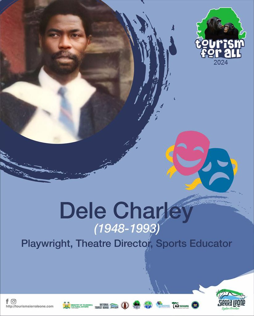 Author of over 30 plays, and numerous playlets, poetry and articles, Dele was at the forefront of the movement to recognize and develop indigenous theatre.

#Tourismforall
#IAmSalone
#TourizmNaAllManBizness
#WorldBank
#Allowmeforenjoymesef
#ExploreFreedom
#SaloneBigPassWiAll