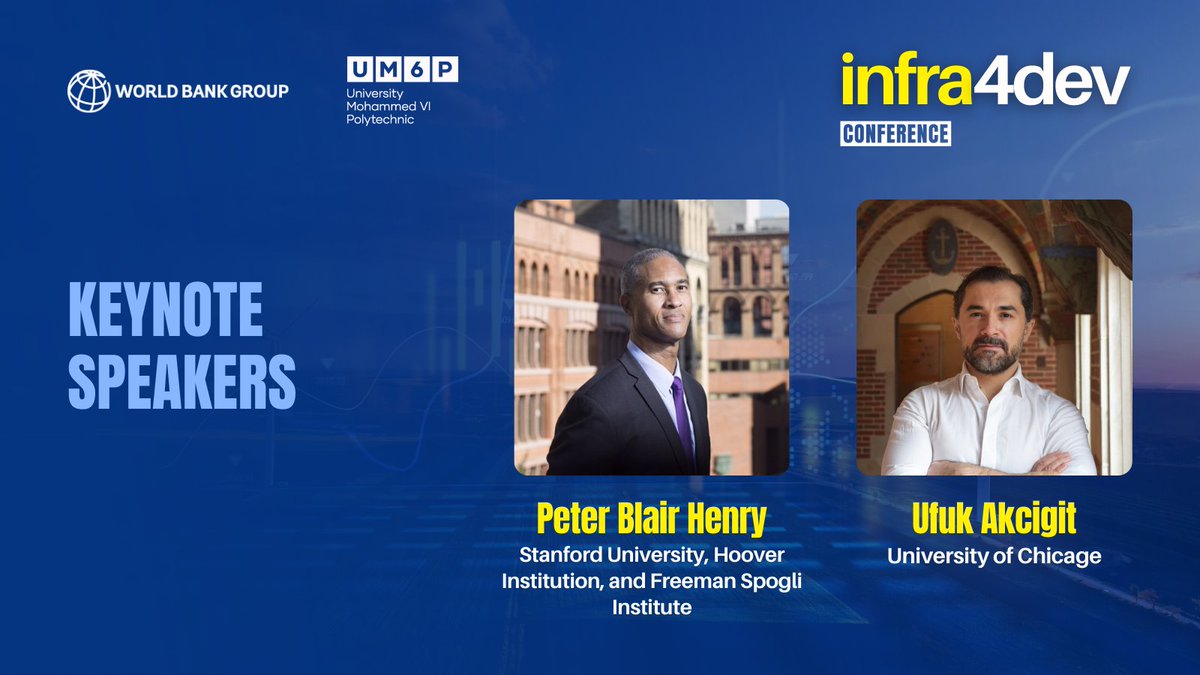 Excited to announce our #Infra4Dev keynote speakers: @PeterBlairHenry & @ufukakcigit! Join us to explore the future of infrastructure financing. REGISTER NOW: wrld.bg/Gql950RrfXs