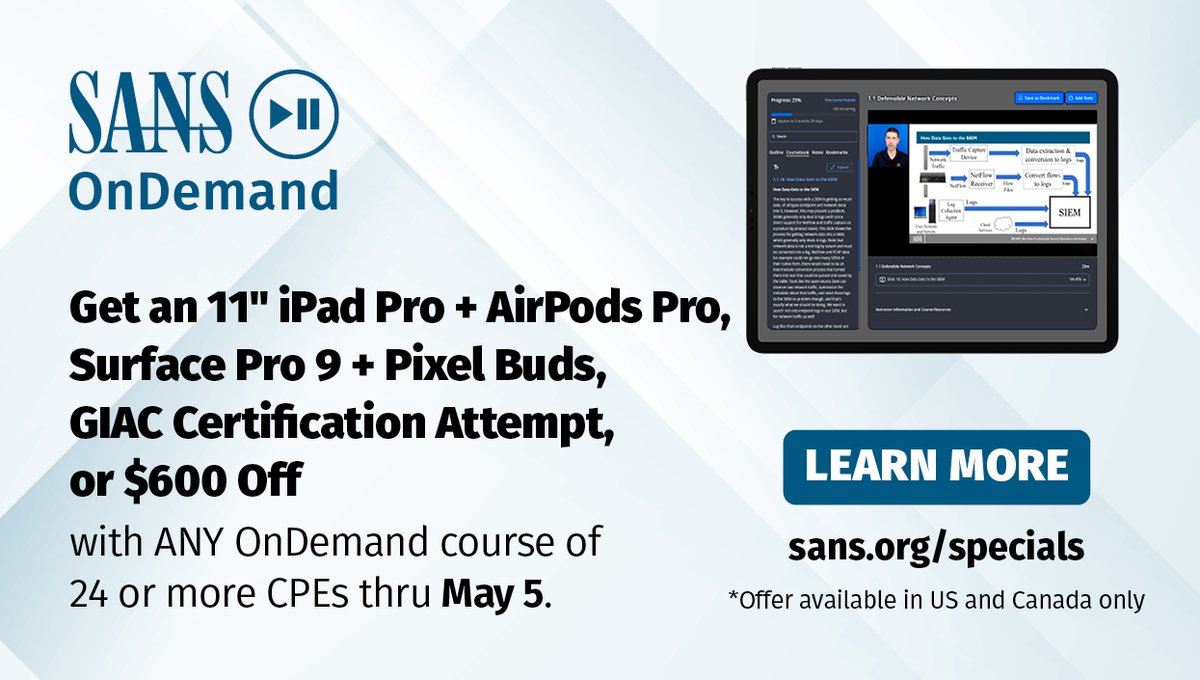 Don't let one of the best #Cybersecurity training deals of spring slip away!

Now through May 5, get an iPad Pro + AirPods Pro, Surface Pro 9 + PixelBuds, @CertifyGIAC Attempt, or take $600 Off your #SANSOnDemand course purchase.

➡️ Select Your Offer: sans.org/u/1vHr