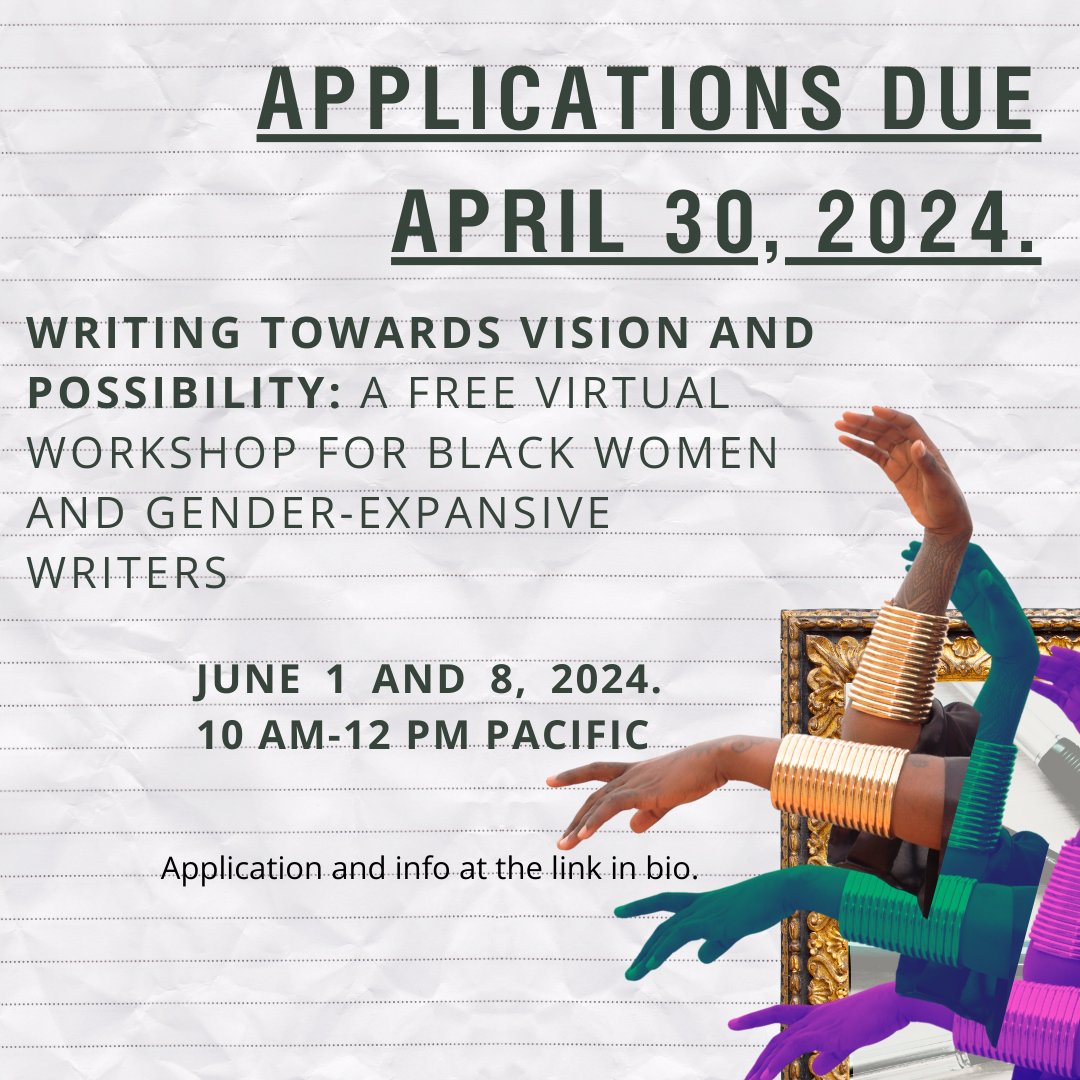 Last call for applications! Ignite your creativity in a two-day virtual writing workshop tailored for Black women and gender-expansive writers. Workshop Dates: Saturday, June 1 and 8, 2024; 10am - 12pm Pacific Time via Zoom Apply today: forms.gle/xNzQmR8FTBUHSf…
