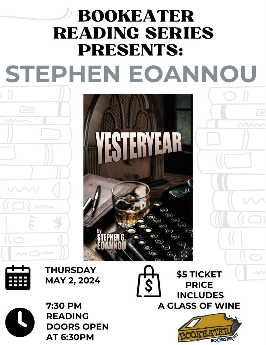 This Thursday, join @StephenGEoannou as he reads from his #historicalfiction novel YESTERYEAR at Bookeater's Reading Series starting at 7:30pm EST!