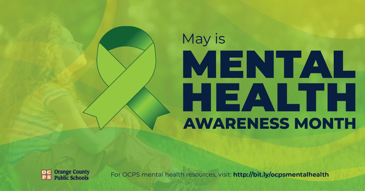 May is Mental Health Awareness Month. For OCPS mental health resources, visit bit.ly/ocpsmentalheal…. #ocps #MentalHealthMatters