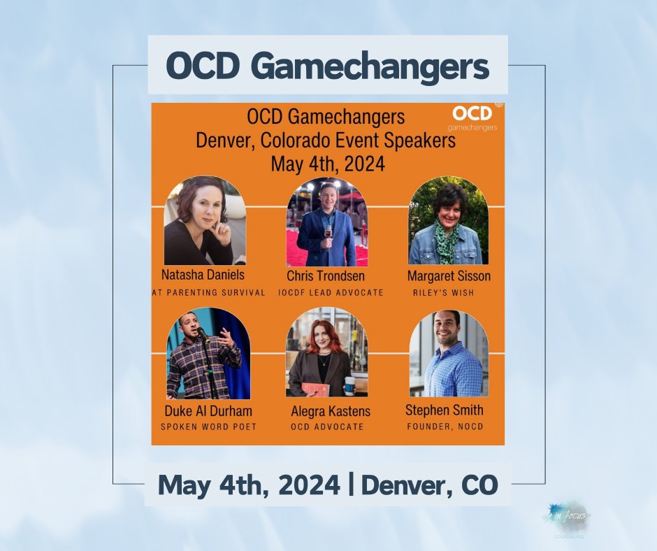 OCD Gamechangers is hosting an in-person event on MAY 4TH, 2024! Don't miss your chance to see these fantastic speakers, get your tickets now!

Tickets can be purchased from OCDgamechangers.com 🎫

#OCDGamechangers #DenverTherapy #OCDRecovery #OCDSupport #InFocusCounseling
