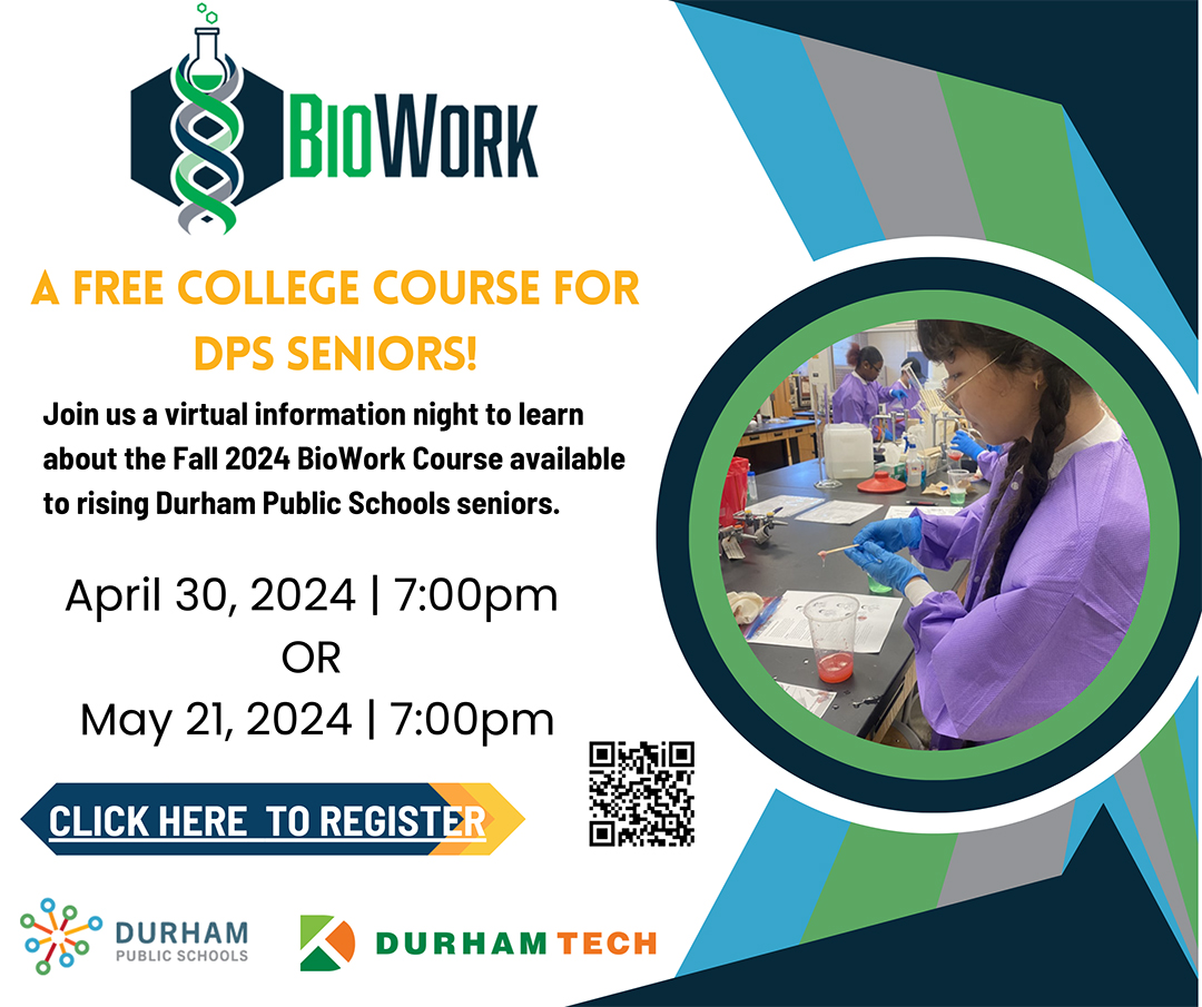 📚 Attention seniors! DPS and Durham Tech are offering a FREE college course in BioWork for Fall 2024. 🌱 Join our virtual information nights on April 30, 2024, or May 21, 2024, at 7:00 pm to learn more! Don't miss this opportunity! Register here: bit.ly/3y78EX5