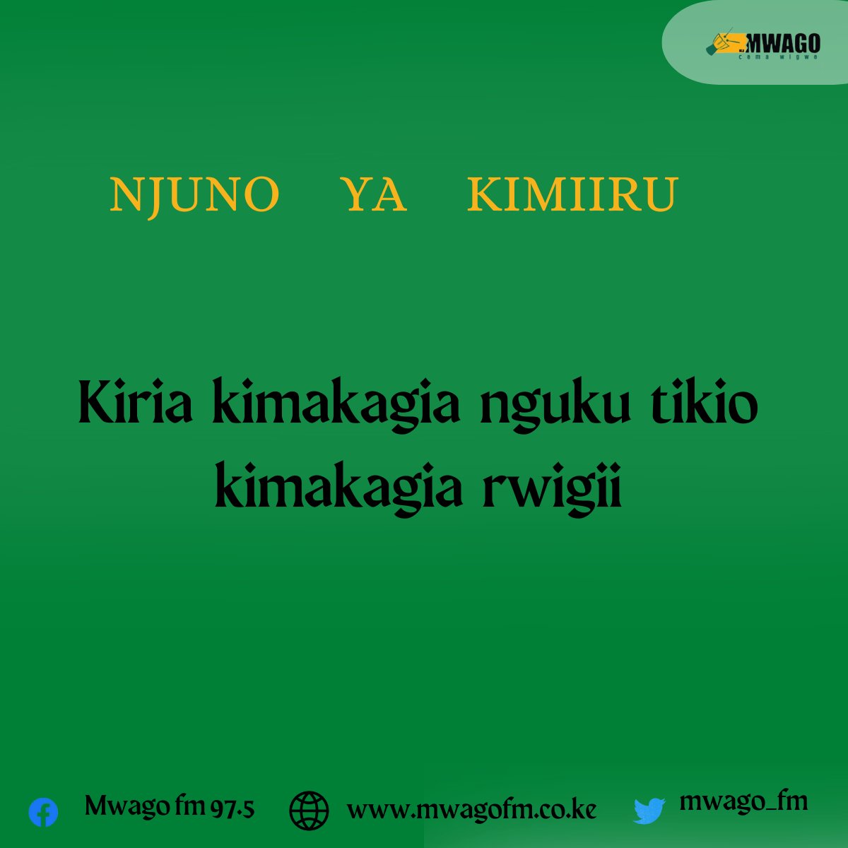 #njunociamwago Kimiiru Kiri Mureo.
#mwagofm #KBCniYetu ^KM