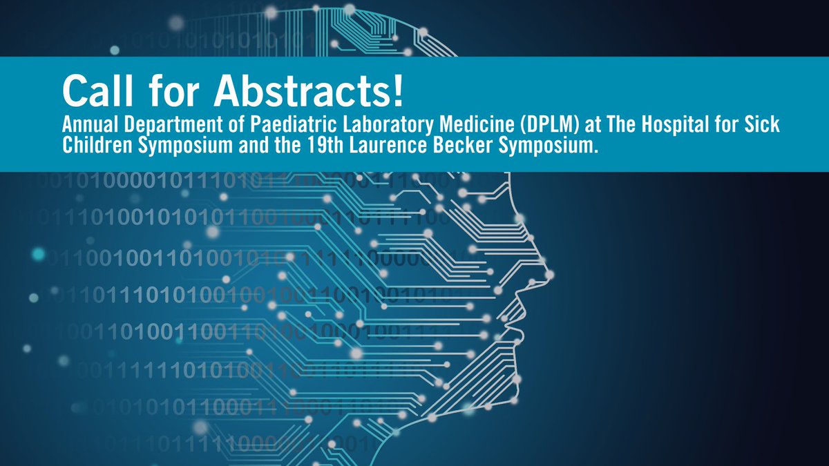 From the Department of Paediatric Laboratory Medicine (DPLM) at SickKids.

'Big Data, Machine Learning and AI in Laboratory Medicine'. The 25th Annual DPLM Symposium and the 19th Laurence Becker Symposium.  

Abstract submissions due: May 24:  lmp.utoronto.ca/event/big-data…