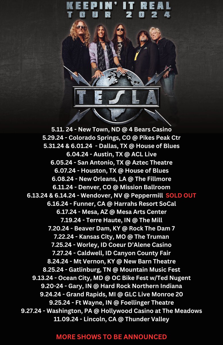 Here's 26 more shows that are currently on sale! 🎟️teslatheband.com/tour/ More dates to be announced soon for '24! #teslatheband #keepinitreal #ONTOUR #rocknroll