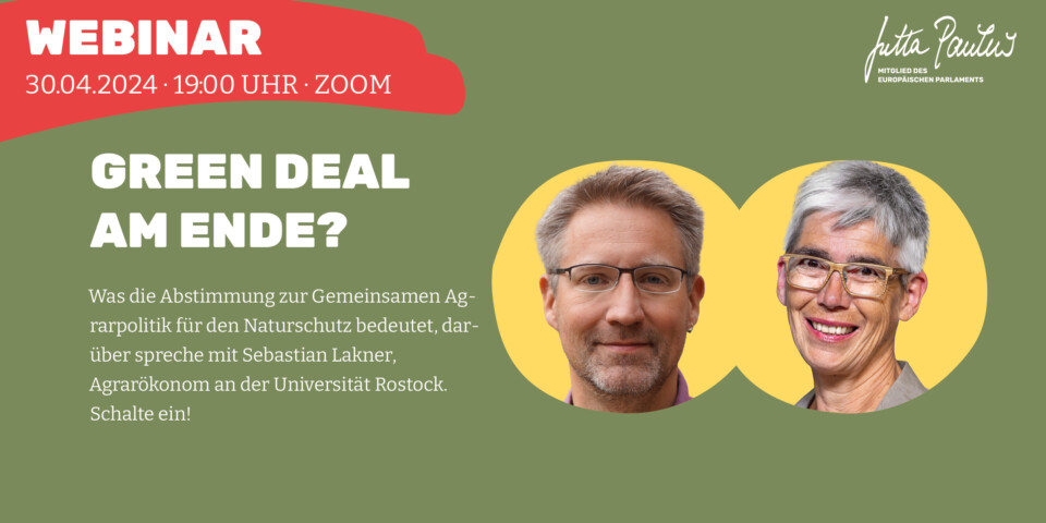 #GreenDeal am Ende?! In der letzten Plenarwoche wurden alle agrarökologischen Maßnahmen plattgewalzt. Was heißt das für die Zukunft einer nachhaltigen Politik? Das diskutiere ich mit @SebastianLakner + Ottmar Ilchmann (AbL) am 30.4. Kommt dazu! jutta-paulus.de/event/green-de…