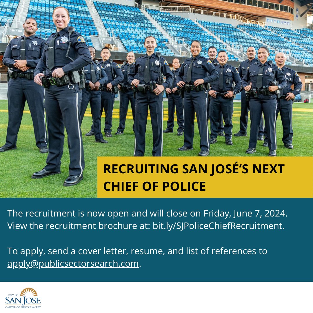 The City of San José is recruiting the next Chief of Police. The recruitment is now open and will close on Fri., June 7, 2024. View the recruitment brochure at: lnkd.in/gZyChNaD. To apply, send a cover letter, resume, and list of references to apply@publicsectorsearch.com.