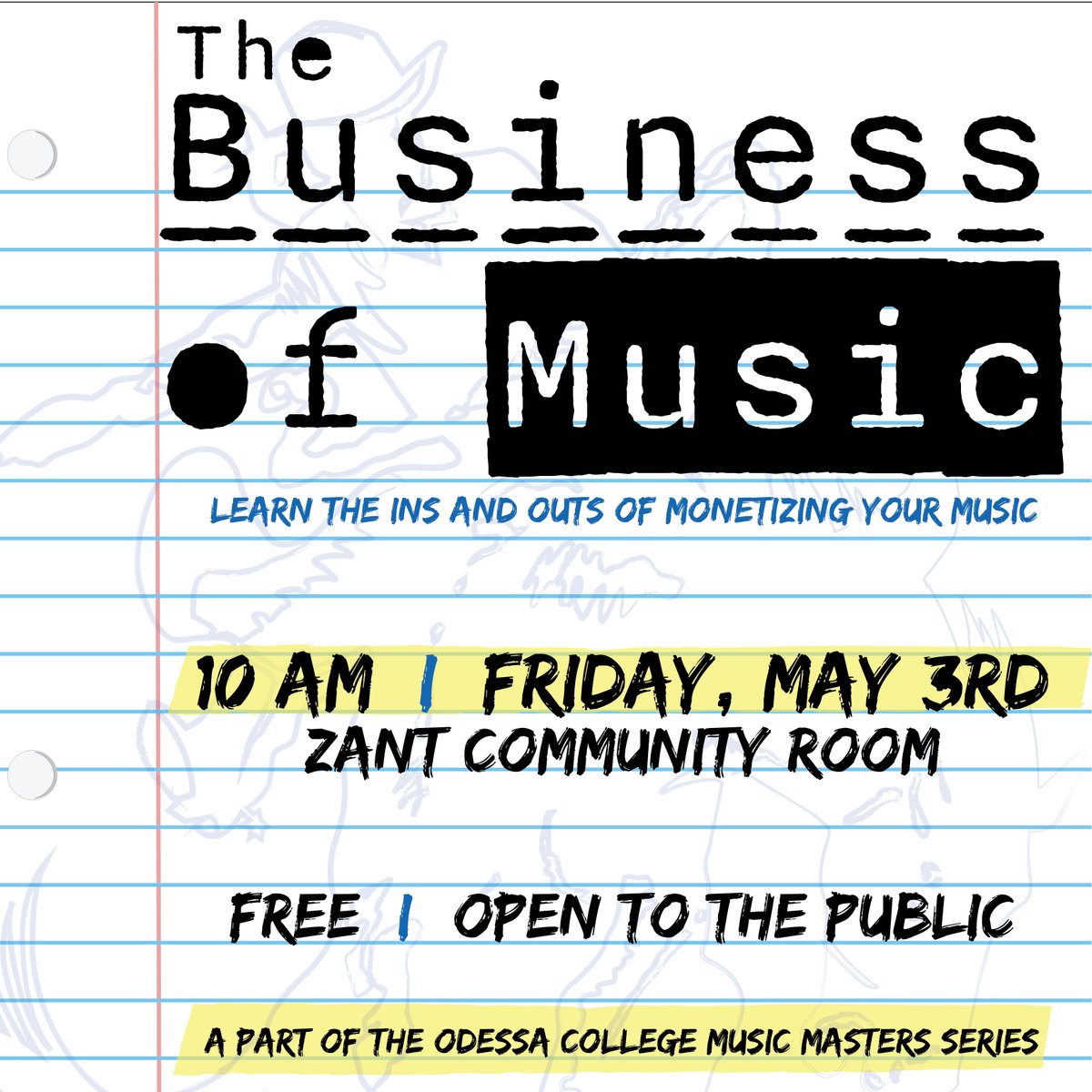 Join OC for our Music Masters Series: The Business of Music! 🎼 📆 Friday, May 3rd ⏰ 10 AM 📍 Zant Community Room 🎟 Open to the public