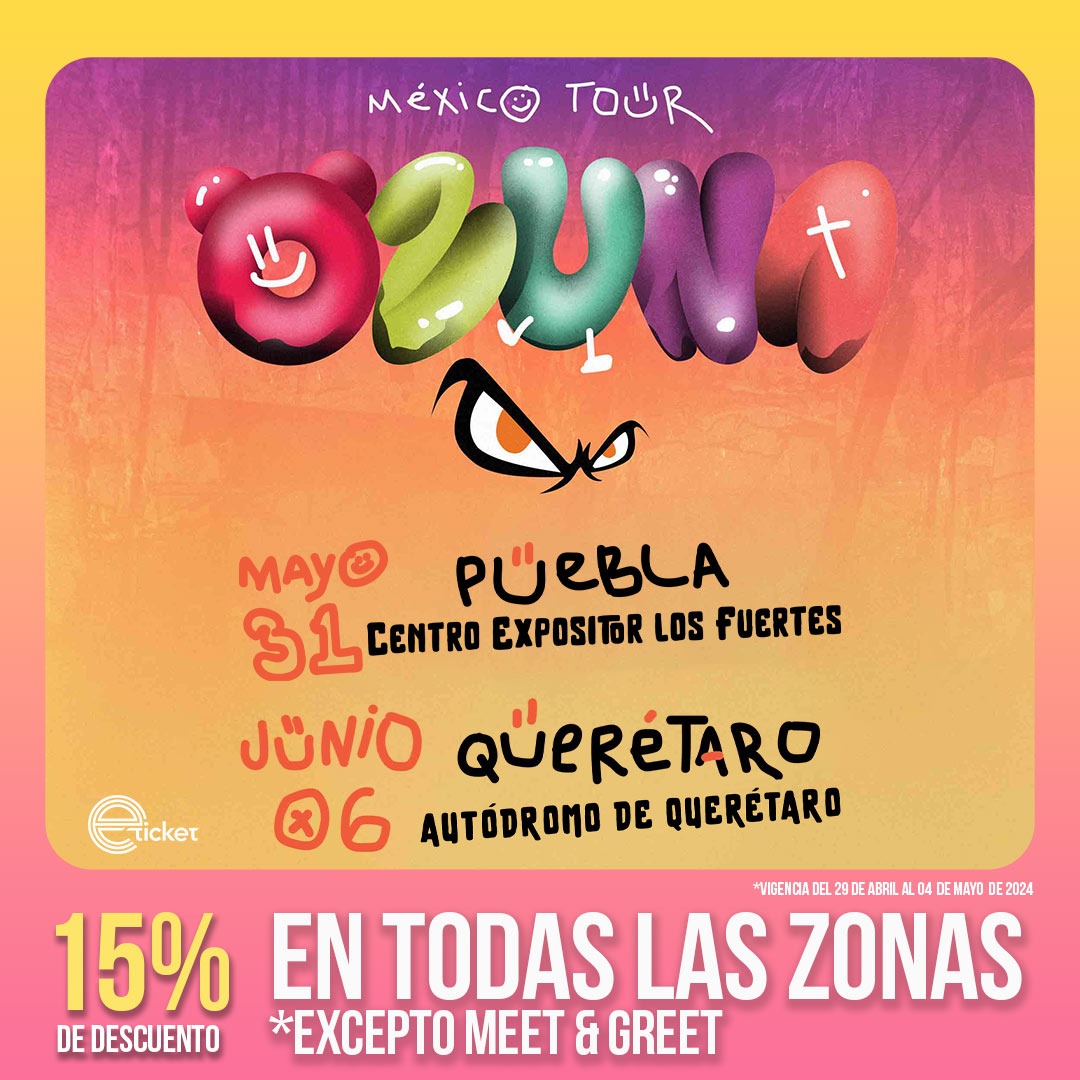 🩷¡No dejes pasar esta increíble promoción! 💛 15% de descuento en todas las zonas 🎈 #Ozuna hará vibrar a #Puebla y #Querétaro con su #MéxicoTour 🐻🪩✨ ¡Prepárate para una noche llena de energía explosiva! 💥 Adquiere tus boletos en eticket.mx 😎🎟️