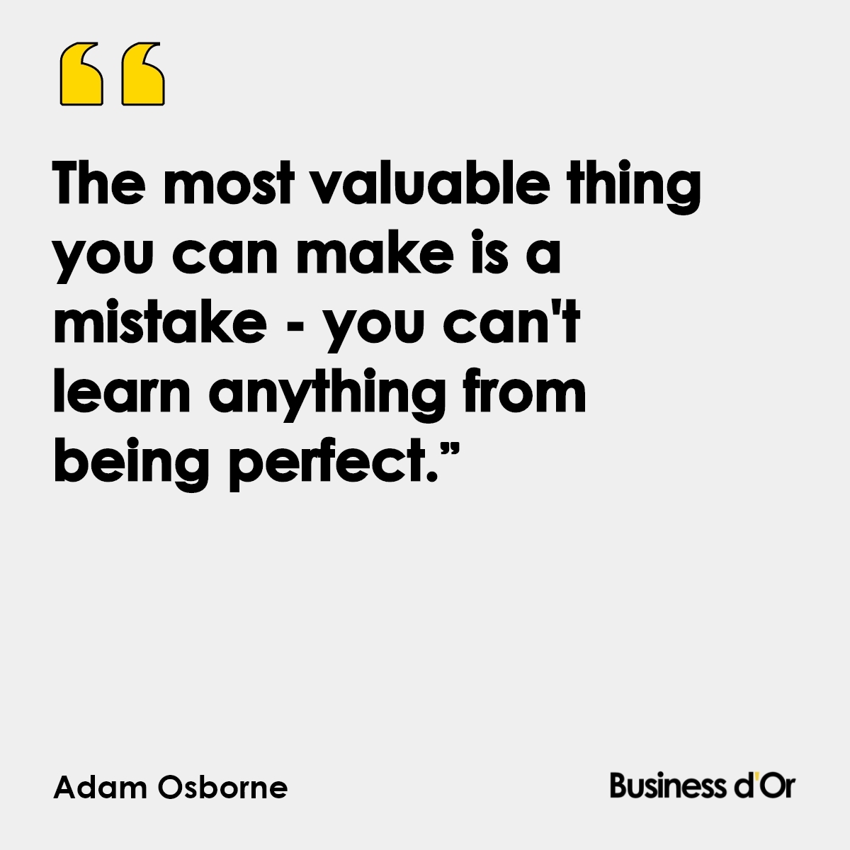 Learn from those valuable lessons.

#quoteoftheday #learningfrommistakes #mistakesarelessons #businessdor