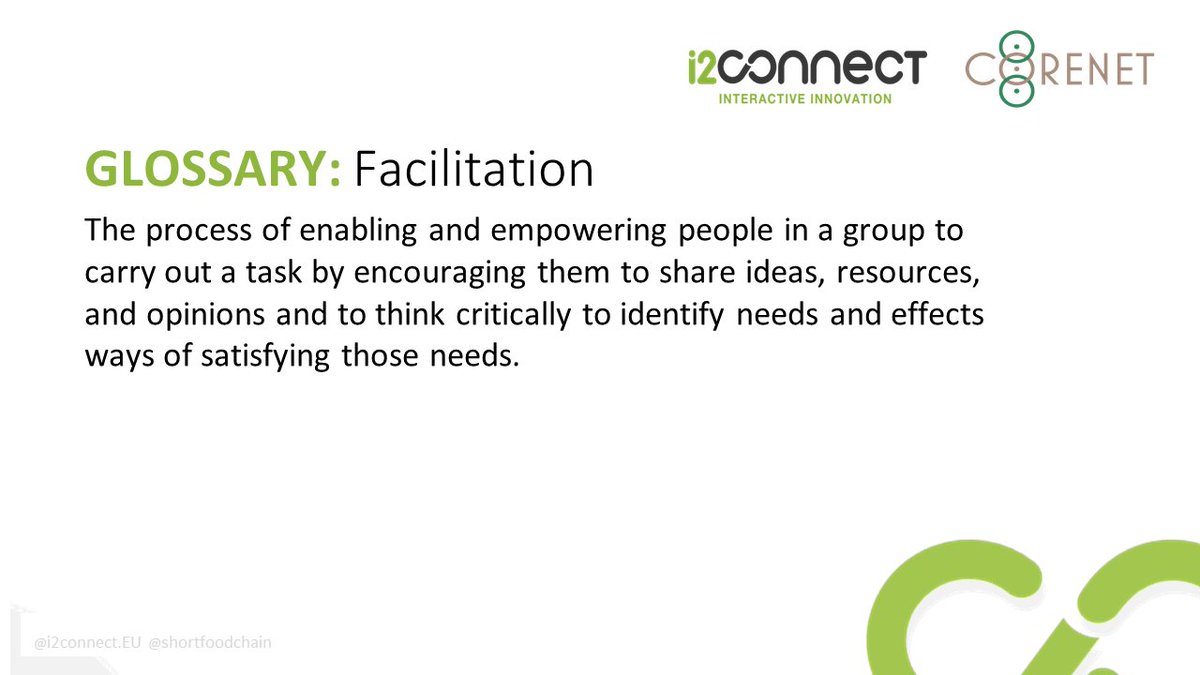 🌱 Today we are sharing the next key concept, part of the joint #COREnetproject #i2connect #Glossary campaign: Facilitation Stay tuned for our joint social media campaign with @shortfoodchain explore the meanings behind these and more terms!