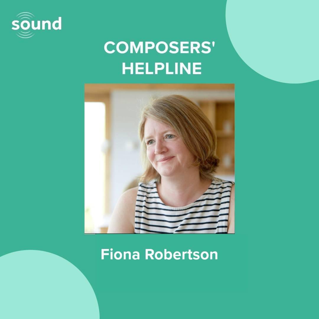 This Wednesday’s composers’ helpline will be held by our director, Fiona Robertson. Fiona has a BA in Economics & Politics, post-graduate degree in Arts Administration and a diploma in European Cultural Project Management. Book a free slot: sound-scotland.co.uk/event/composer…