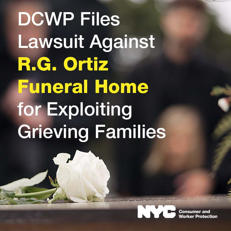 We filed lawsuit against R.G. Ortiz Funeral Home. Their conduct has left dozens of bereaved families in limbo waiting for their loved ones’ remains – or worse – and we will not hesitate to hold them accountable for their exploitation of our neighbors. on.nyc.gov/3JZrouF