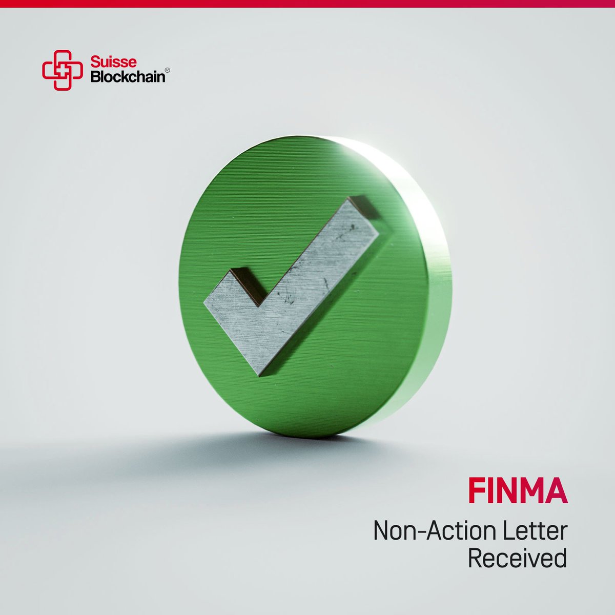 We've received a non-action letter from Swiss Financial Market Supervisory Authority (FINMA), confirming our compliance with Swiss financial regulations—a huge step forward for our launchpad!