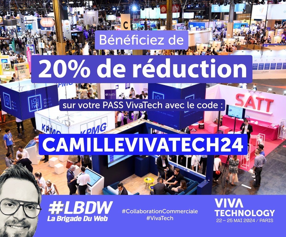 Je serai à #VivaTech du 22 au 25 mai, et vous ? Dans le cadre du partenariat entre @LaBrigadeDuWeb et @VivaTech, vous pouvez bénéficier d'une réduction de 20% sur tous les PASS. 👉 Code CAMILLEVIVATECH24 vivatechnology.com/get-your-pass