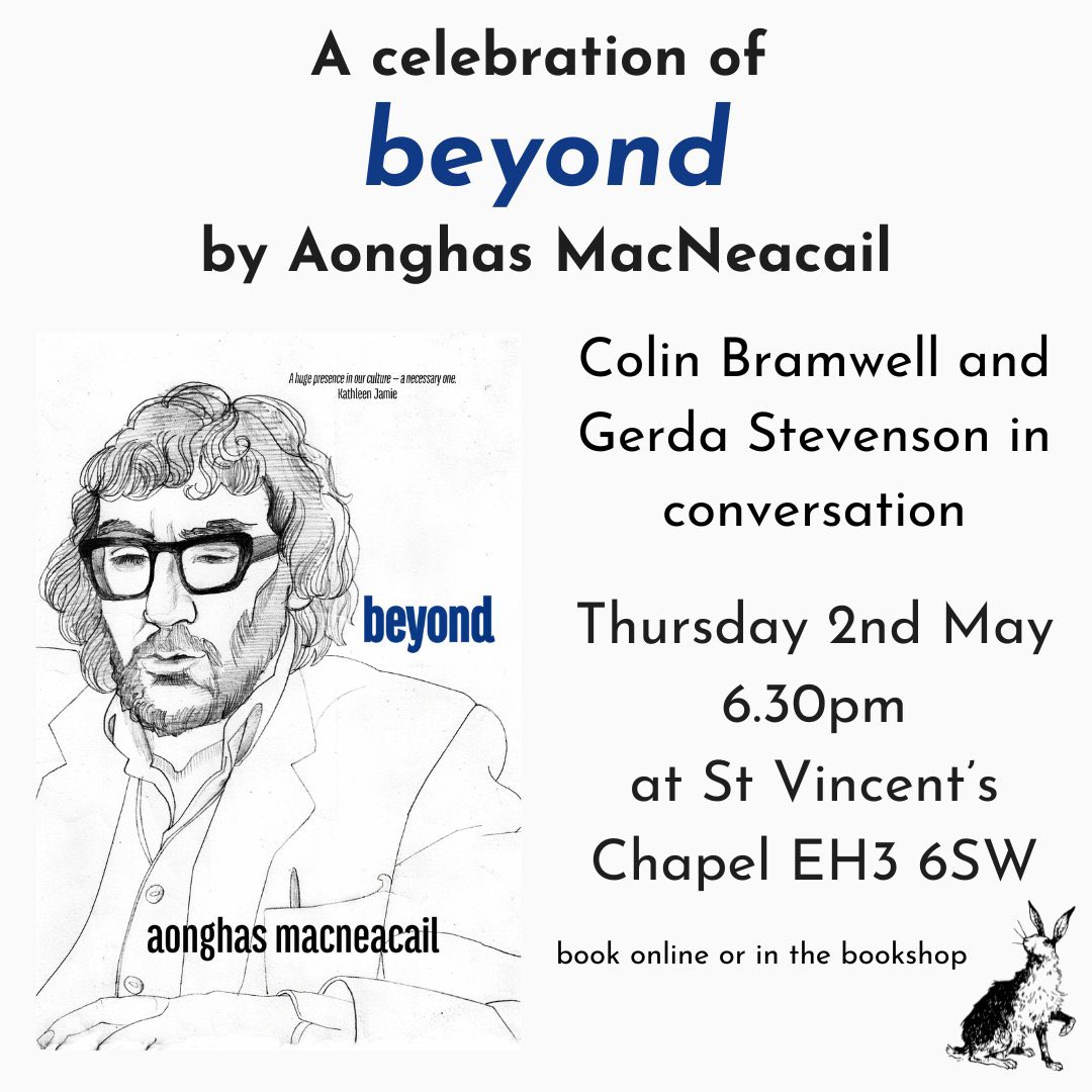 Edinburgh folk, this Thursday 2nd May, 6:30 at St. Vincent’s Chapel @GoldenHareBooks, it’s the launch of Aonghas MacNeacail’s beyond @ShearsmanBooks, edited @brambrella @GerdaStevenson8. Please come join us! (PS. Book cover drawing by Alasdair Gray) 💙💙💙 goldenharebooks.com/products/beyon…