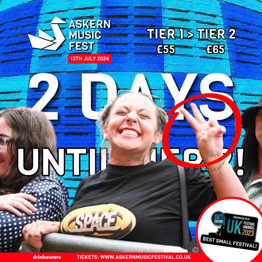 How many days until the price increase? That's right - TWO DAYS! 🚨 

Not long left to grab your Tier 1 tickets before Tier 2 rolls in on 1st May 2024! 🎫 

#Askern2024