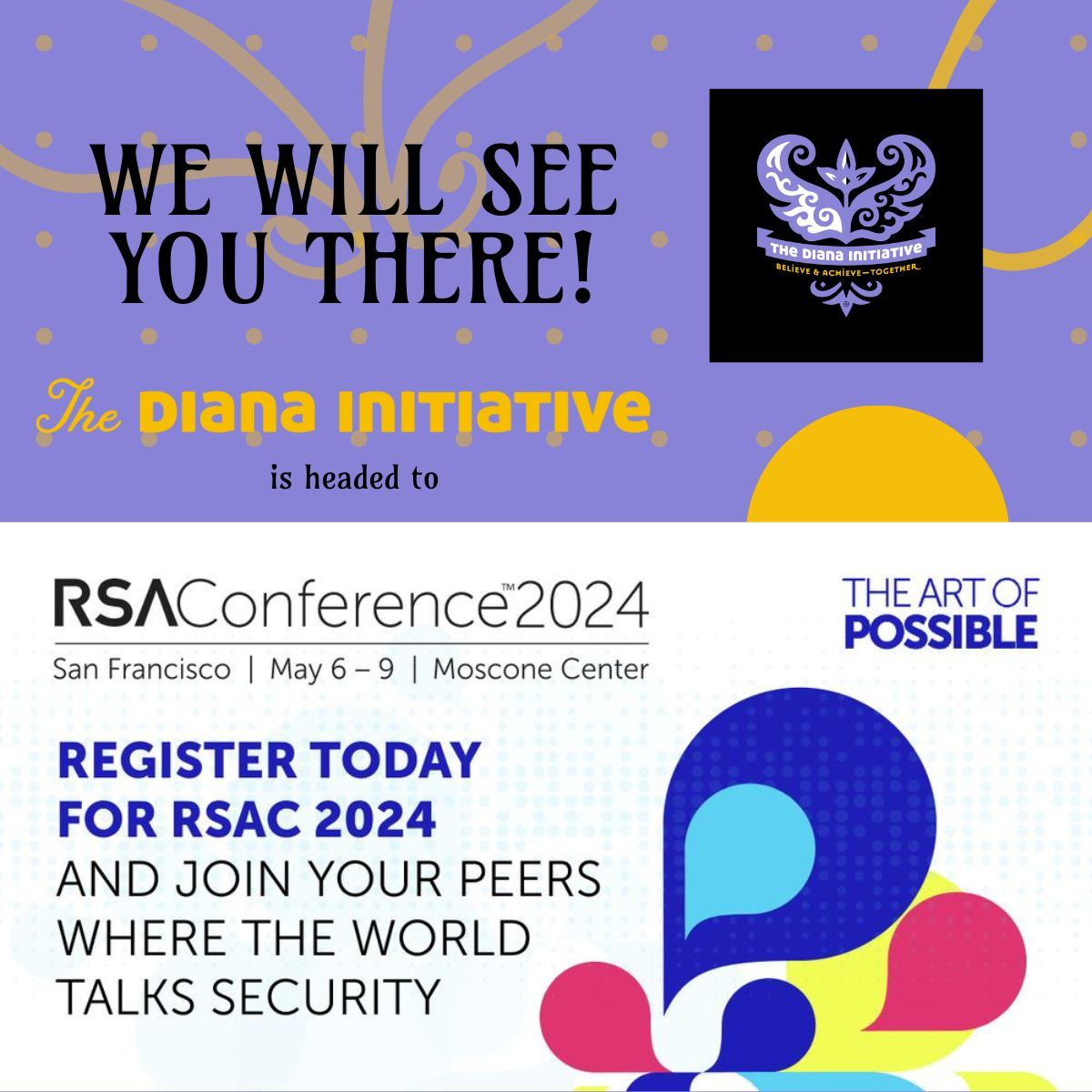 The Diana Initiative is excited to be going to RSAConference 2024! We hope to see you there! #RSAC2024 #TDI2024