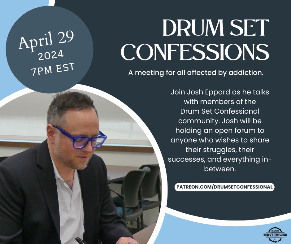 TONIGHT! Join @Weerd_Science at 7:00pm EST as he talks with members from the @DrumSetConf community about addiction, recovery, and everything in between. More information on the Drum Set Confessional social media pages— we hope to see you there.