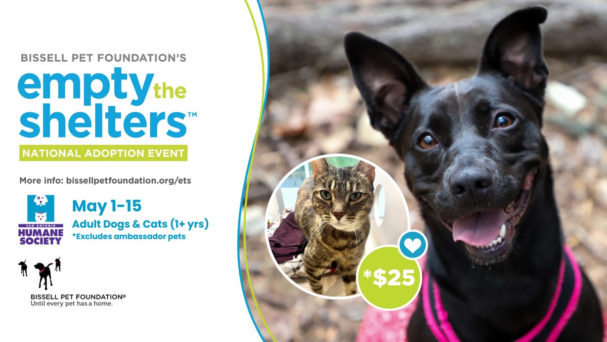 Coming up soon (May 1-15) - @BISSELLPets #emptytheshelters Adption Event!