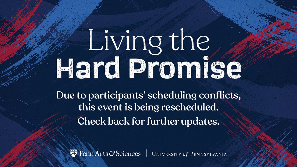 Due to participants' scheduling conflicts, today's event has been postponed and will be rescheduled at a later date. Check back for further updates at bit.ly/3QpCsVc @Penn @CollegeAtPenn @UPennGAPSA