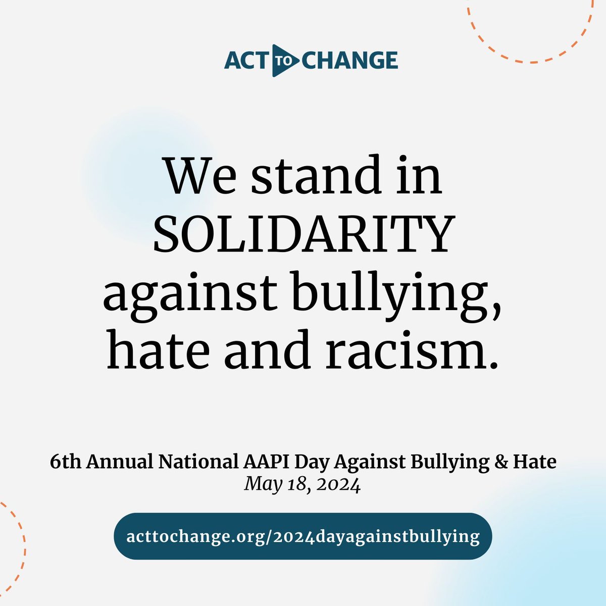 The #AAPI Day Against Bullying and Hate, led by @ActToChange and supported by 100+ orgs & 40+ jurisdictions, is a celebration of the resilience, power and creativity of #AAPIYouth🌼

Let’s come together today to #SayNoToBullying: buff.ly/4aUiKcB
