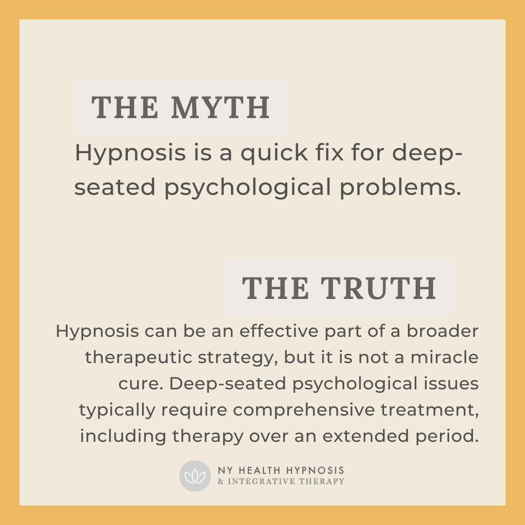 Time to debunk a #MythMonday: Hypnosis is not a quick fix for deep-seated psychological issues. While it's a tool within a broader therapeutic strategy, true healing often requires ongoing treatment. 

Learn more about our approach to hypnotherapy at nyhealthhypnosis.com.