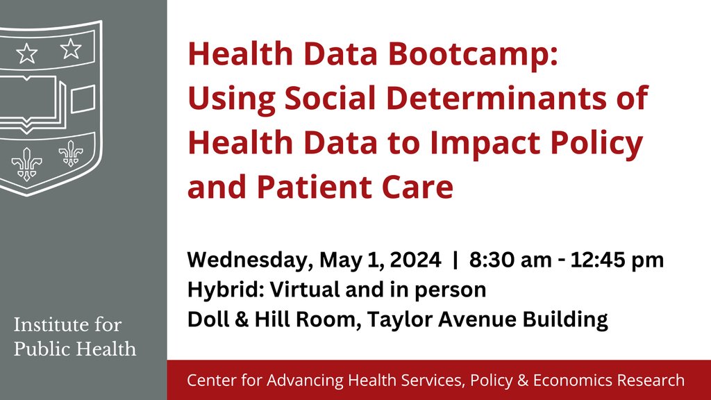Health Data Bootcamp: Using Social Determinants of Health Data to Impact Policy and Patient Care on Wednesday, May 1st. Learn how to use health and social data to impact policy. Jose Figueroa, MD, MPH, @joefigs2 will present. @WUSTLpubhealth Register> l8r.it/RChp