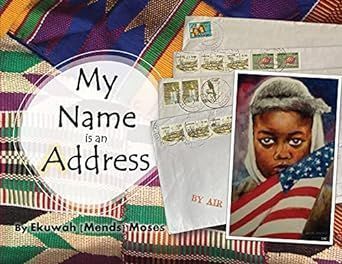 Discover the empowering journey in 'My Name Is An Address' by Ekuwah (Mends) Moses @Ekuwah. This heartfelt book reminds us that our names hold power and meaning. Get your copy and explore the world of self-discovery. 💪🏾 Available here: bit.ly/MyNameIsAnAddr… #ChildrensBooks #SEL