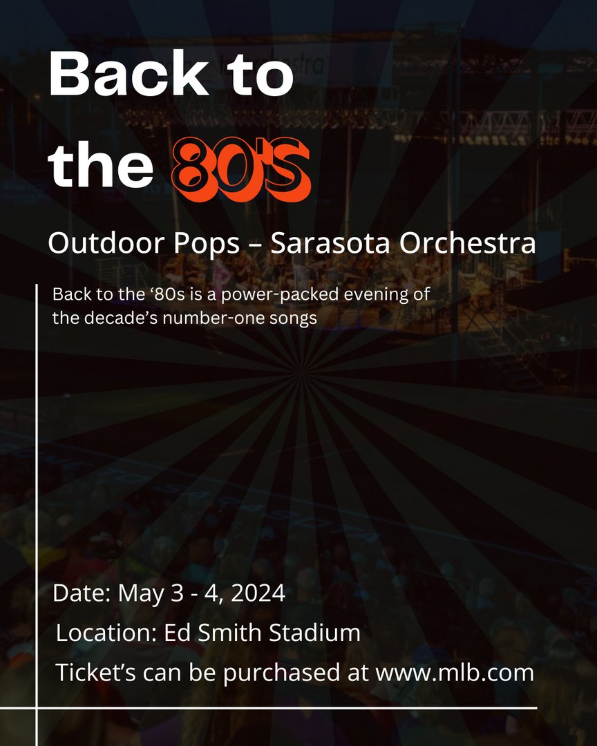 Rock out to the '80s with the 'Outdoor Pops - Sarasota Orchestra' at Ed Smith Stadium! 

Enjoy classics from Madonna to Queen and a fireworks finale. An unforgettable nostalgia night! 🎻

Tickets: atmlb.com/3vAIHi5

#sarasotaorchestra #sarasotaevents #familyevent