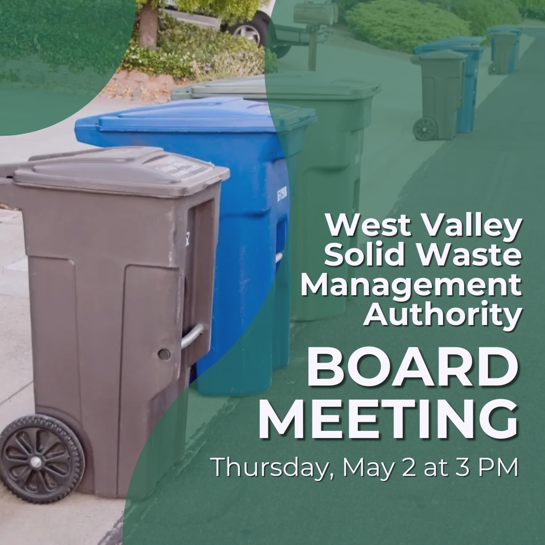 📆 The West Valley Solid Waste Management Authority have rescheduled their board meeting to discuss the Authority's budget and annual rate study. Board Meeting Thursday, May 2 3:00 PM 18041 Saratoga Los Gatos Road, Monte Sereno For more details, visit: wvswma.org/agendas--minut…