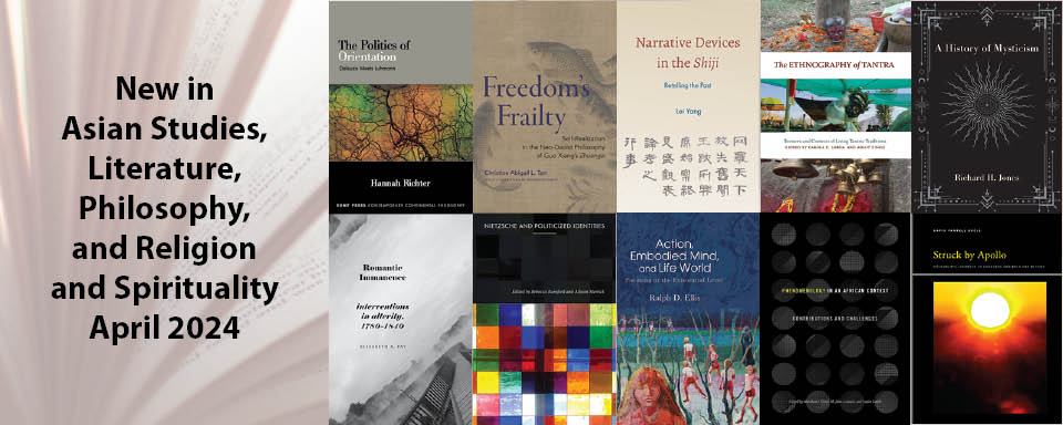 See what's new this month in #AsianStudies, #Literature, #Philosophy, and #Religion!  #ReadUP tinyurl.com/5c559a56