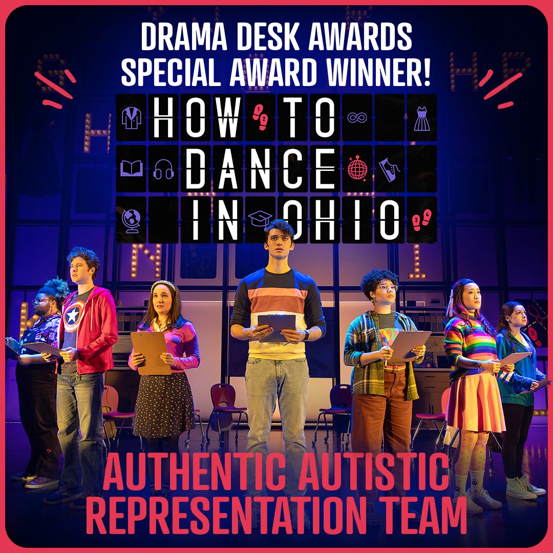 This is a victory that feels gigantic! How to Dance in Ohio has won a special award from the Drama Desk Awards for Authentic Autistic Representation Team! 💛
