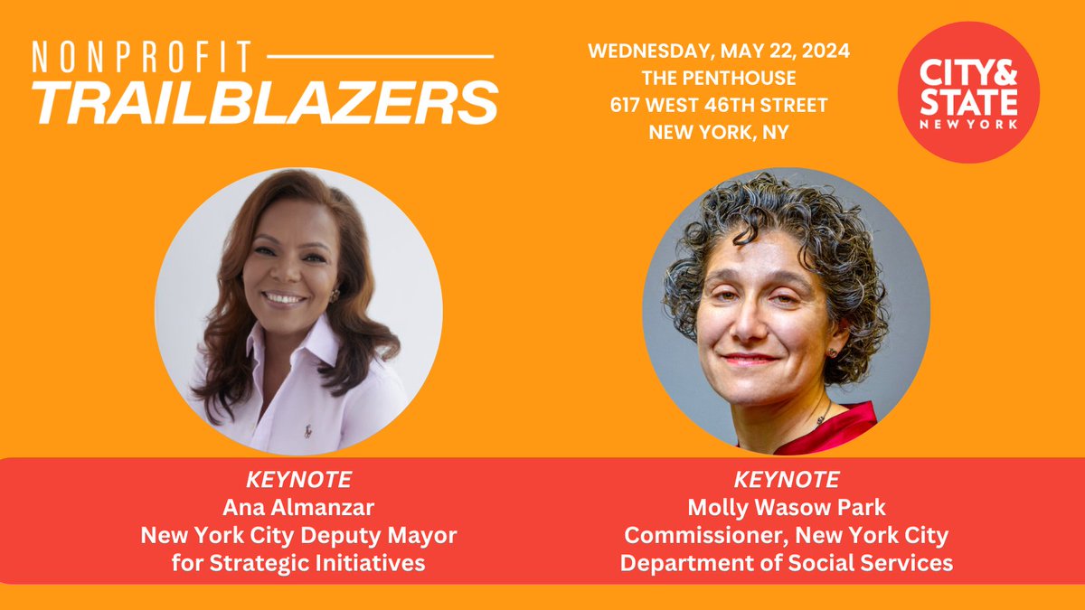 On May 22nd, join us at the Nonprofit Trailblazers celebration, featuring keynote speakers @AnaJAlmanzar & @NYCDSSCommr Molly Wasow Park! Find out more here: bit.ly/3Pgp05J